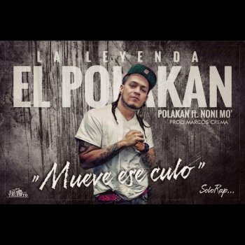 Polakan feat. Noni Mo' Mueve Ese Culo