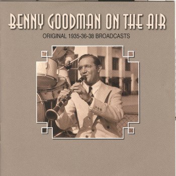 Benny Goodman T'aint Good