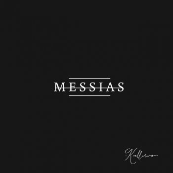 Kullervo Messias