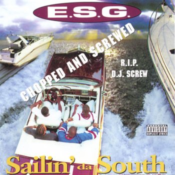 E.S.G. Sailin' the South (intro)