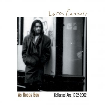 Loren Connors The Kiss - A Moment At the Door