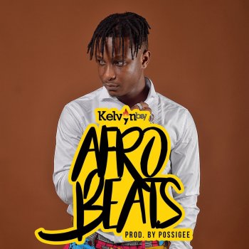 Kelvyn Boy Afrobeats