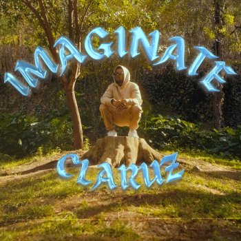 Claruz Imagínate (feat. Caprichoso)