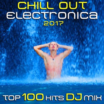 Amos Mys - Chill Out Electronica 2017 DJ Mix Edit