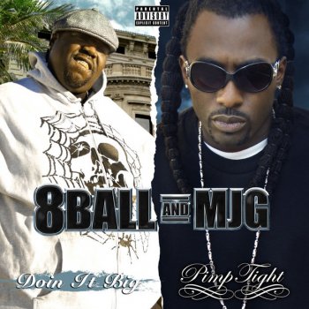 8Ball & MJG Lay It Down 2