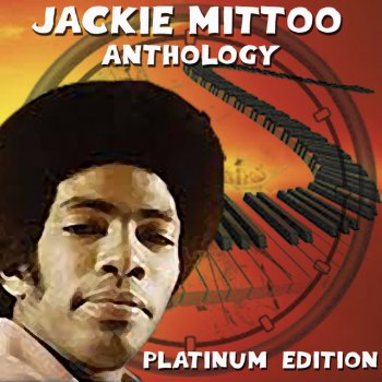 Jackie Mittoo Jackie Is Back