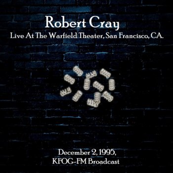 Robert Cray I'll Go On - Remastered