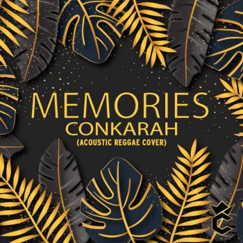 Conkarah Memories - Acoustic Reggae Cover