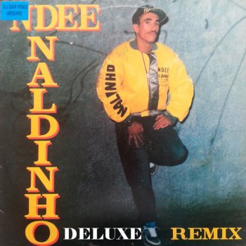 Ndee Naldinho Nosso Rap (Remix 2)