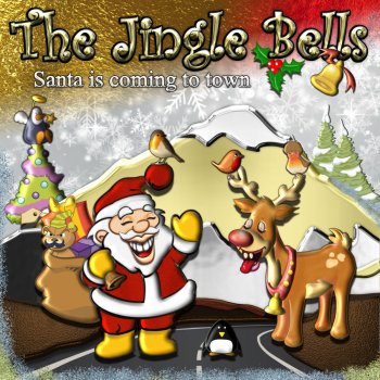 Jingle Bells Santa Is Coming to Town