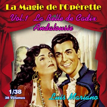 Luis Mariano Le rendez-vous au clair de lune (La Belle de Cadix)