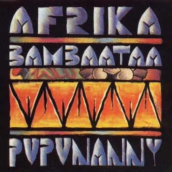 Afrika Bambaataa Pupunanny (Bam-Bam-Bam- Plastika Mix)