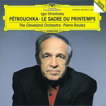 Igor Stravinsky, Cleveland Orchestra & Pierre Boulez Le Sacre du Printemps: Part 1: L'Adoration de la Terre