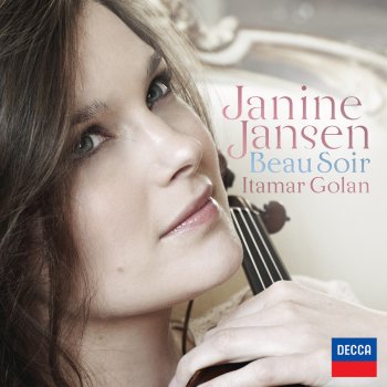 Janine Jansen feat. Itamar Golan Violin Sonata in G Major, M. 77: I. Allegretto