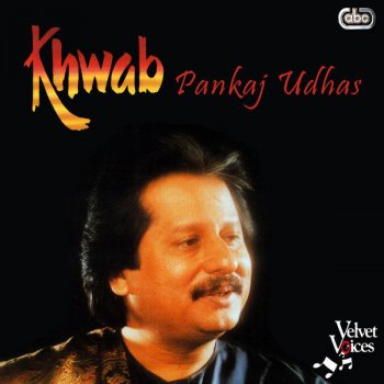 Pankaj Udhas Darwaza Khula Rakhna