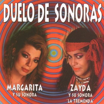 Margarita la diosa de la cumbia feat. Zaida y su Sonora La Tremenda Mi amor añejo