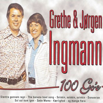 Grethe & Jørgen Ingmann Aldrig Om Søndagen