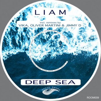 Liam Deep Sea (Vika Remix)