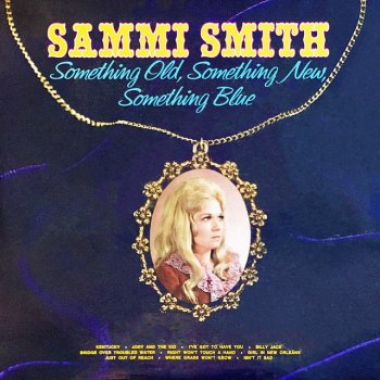 Sammi Smith Isn't It Sad