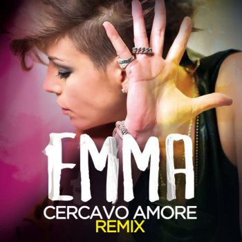 Emma Cercavo Amore (Alex Gaudino & Jason Rooney Remix) (Radio Edit)