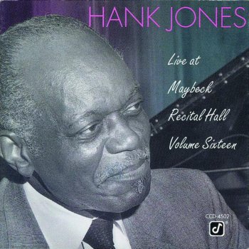 Hank Jones I Cover The Waterfront - Live At Maybeck Recital Hall, Berkeley, CA / November 11, 1991