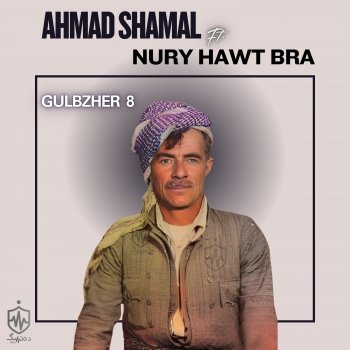 Ahmad Shamal feat. Nury Hawt Bra Sura Gul