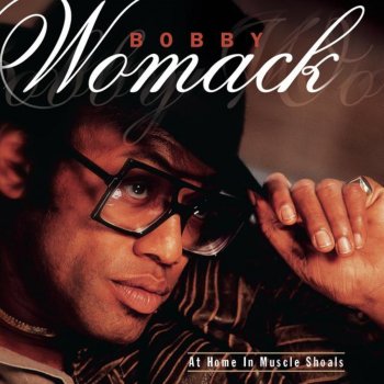 Bobby Womack feat. The Brotherhood Just a Little Bit Salty