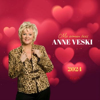 Исполнитель Anne Veski, альбом Ma armun taas (Remix 2024)
