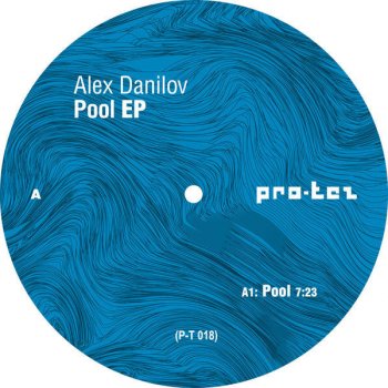 Исполнитель Alex Danilov, альбом Pool