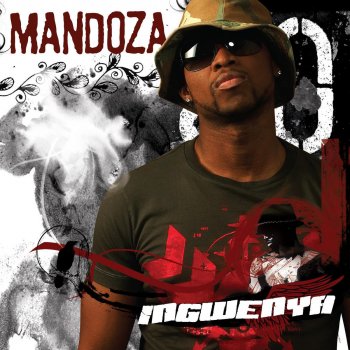 Mandoza Life Is Too Short