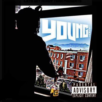 Young feat. D Stylz Wwyd
