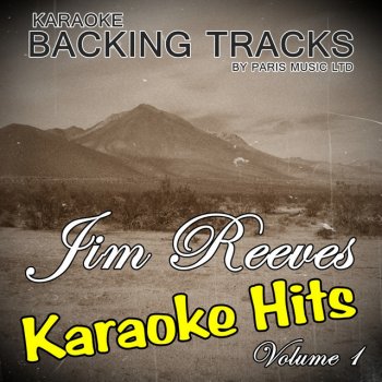Paris Music Welcome to My World (Originally Performed By Jim Reeves) [Karaoke Version]