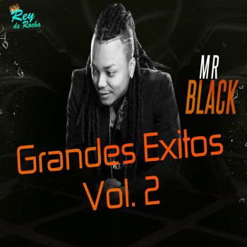 Mr. Black Estás Pasada