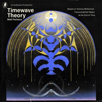 Matt Pacheco Timewave Theory