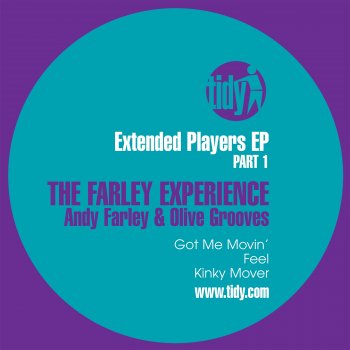 Andy Farley & Olive Grooves Kinky Mover