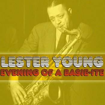 Lester Young I'm Pulling Through