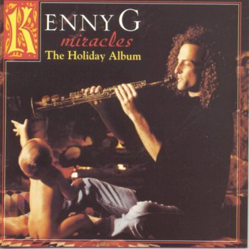 Kenny G Have Yourself a Merry Little Christmas