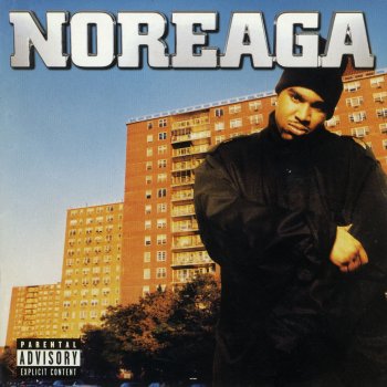 Noreaga If U Want It