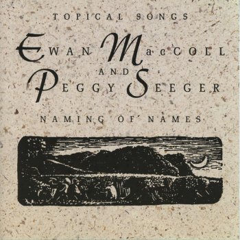 Ewan Maccoll & Peggy Seeger The Island