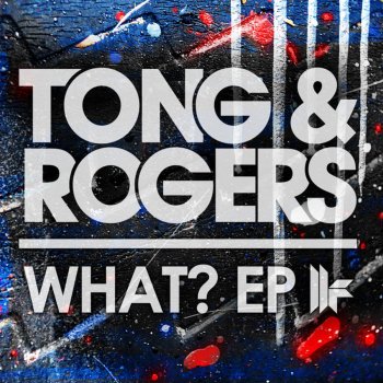 Исполнитель Tong, альбом What? Ep