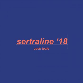 zack teale Sertraline
