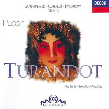 Giacomo Puccini, Dame Joan Sutherland, Luciano Pavarotti, Wandsworth School Boys Choir, John Alldis Choir, London Philharmonic Orchestra & Zubin Mehta Turandot / Act 3: Che è mai di me?