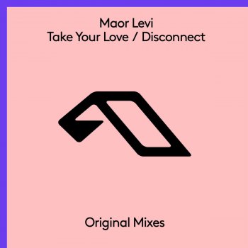 Maor Levi Take Your Love - Extended Mix