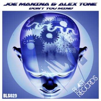 Исполнитель Joe Manina & Alex Tone, альбом Don't You Mind