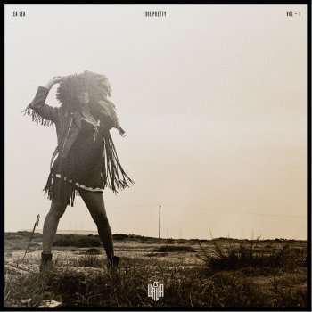 Исполнитель Lea Lea, альбом Die Pretty, Vol. 1 - EP