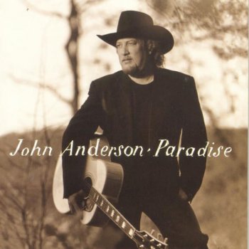 John Anderson Love Comes Back Around