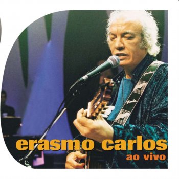 Erasmo Carlos De Noite Na Cama - Ao Vivo