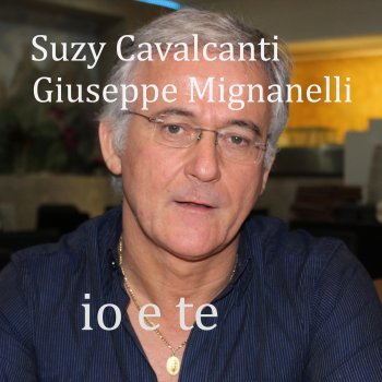 Giuseppe Mignanelli Io e Te