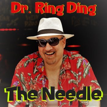 Dr. Ring Ding The Needle