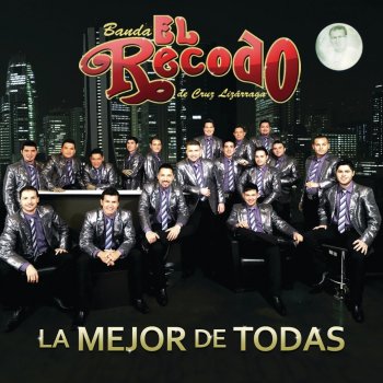 Banda El Recodo de Cruz Lizárraga Me Vale